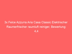3x Felce Azzurra Aria Casa Classic Elektrischer Raumerfrischer raumluft reiniger, Bewertung: 4,4 von 5 Sternen 2