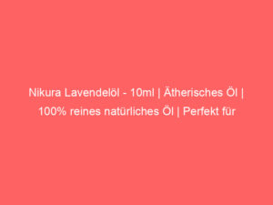 Nikura Lavendelöl - 10ml | Ätherisches Öl | 100% reines natürliches Öl | Perfekt für Aromatherapie, Diffusoren, Ölbrenner, Du 5