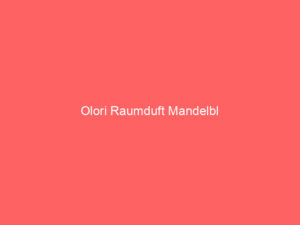 Olori Raumduft Mandelbl 2