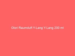 Olori Raumduft Y-Lang Y-Lang 200 ml 3